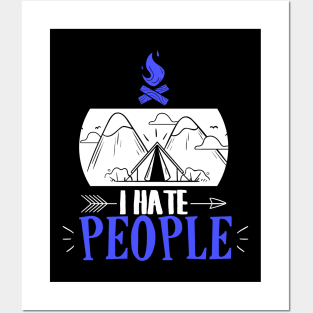 Funny I Hate People Camping Pun Introvert Camper Posters and Art